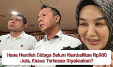 Skandal SPPD Fiktif DPRD Riau: Hana Hanifah Diduga Belum Kembalikan Rp900 Juta, Kasus Terkesan Dipaksakan?