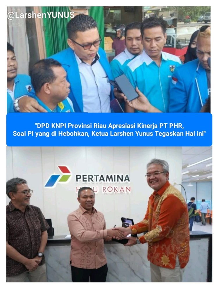Ketua KNPI Riau Apresiasi Kinerja PT PHR, Dana PI Bermanfaat Bagi Rakyat