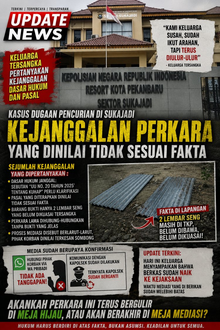 Keluarga Tersangka Pertanyakan Kejanggalan Dasar Hukum, Kasus Dugaan Pencurian di Sukajadi Kini Masuk Tahap Kejaksaan