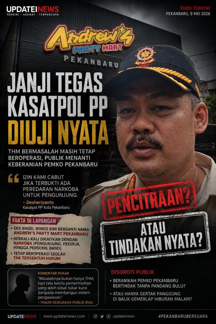 “Jangan Sekadar Gertak Panggung”: Pernyataan Tegas Kasatpol PP Dipertanyakan, THM Bermasalah di Pekanbaru Masih Tetap Beroperasi
